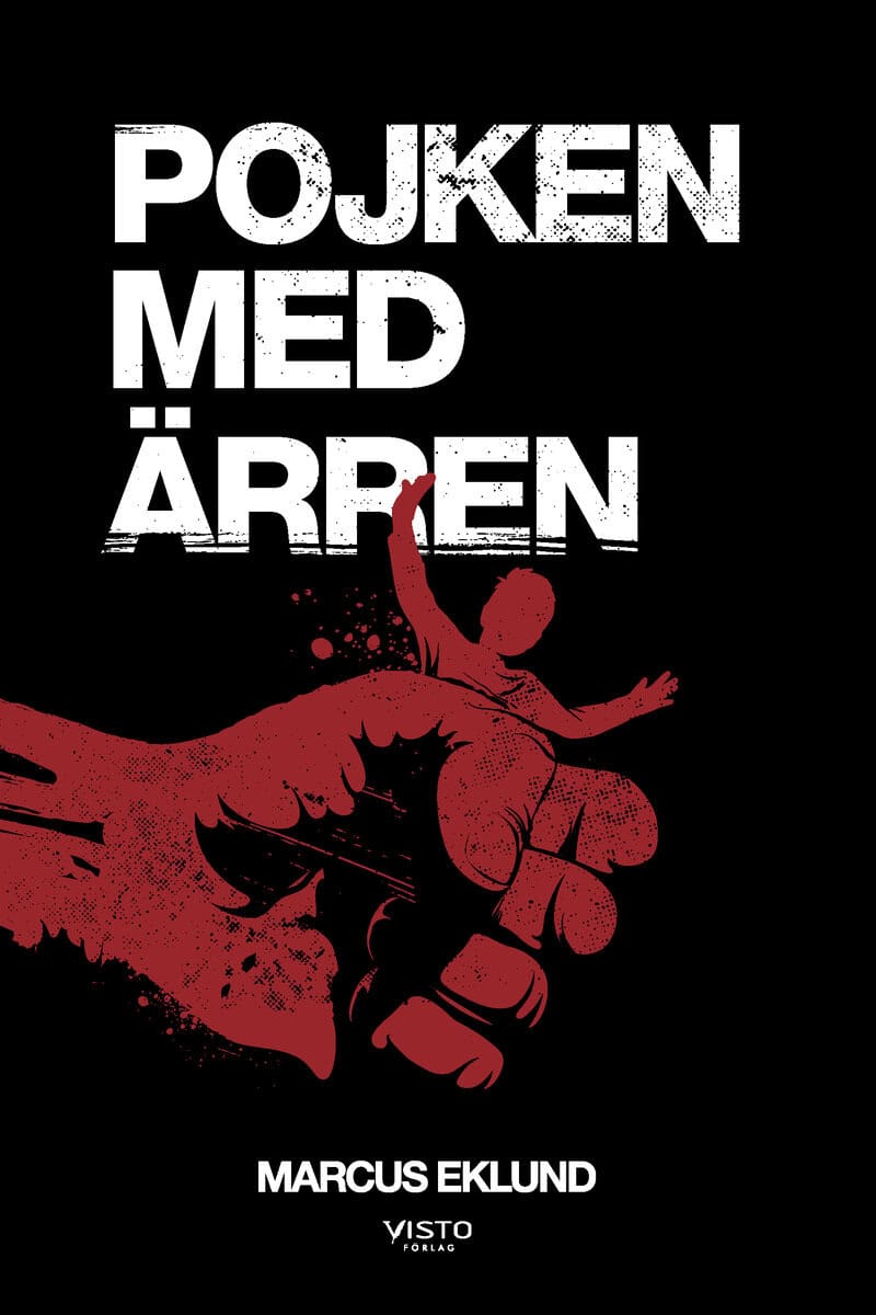 Marcus Eklund : Pojken med ärren