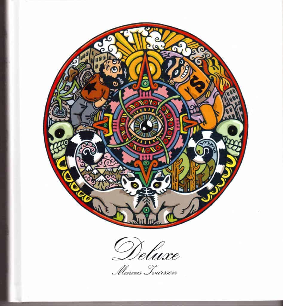 Marcus Ivarson : Deluxe
