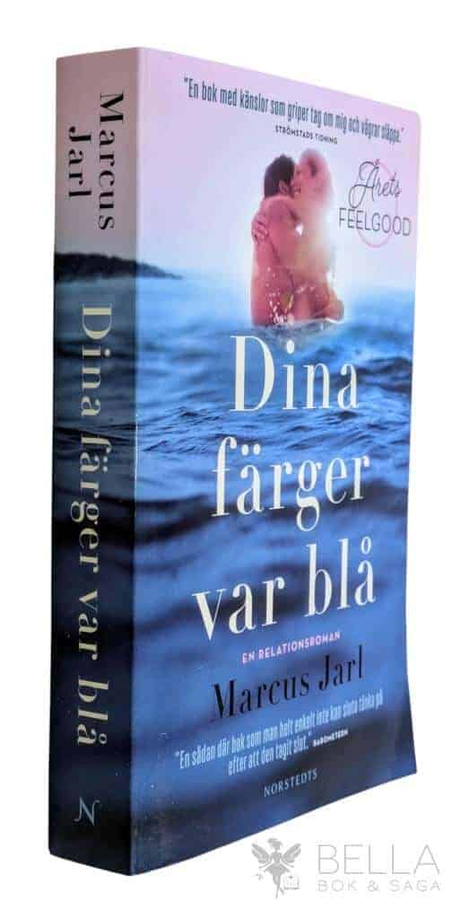 Marcus Jarl : Dina färger var blå