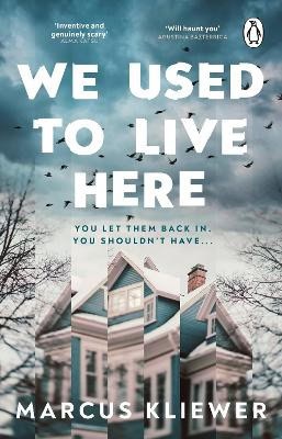 Marcus Kliewer : We Used to Live Here