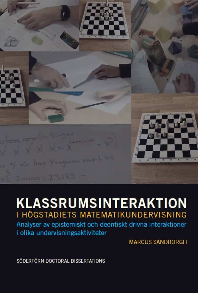 Marcus Sandborgh : Klassrumsinteraktion i högstadiets matematikundervisning