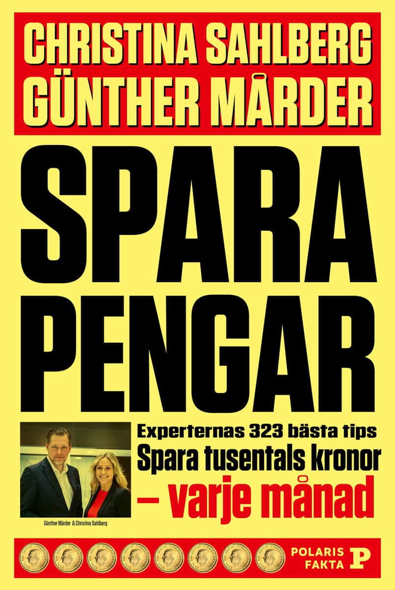 Mårder, Günther ; Sahlberg, Christina : Spara pengar : experternas 323 bästa tips