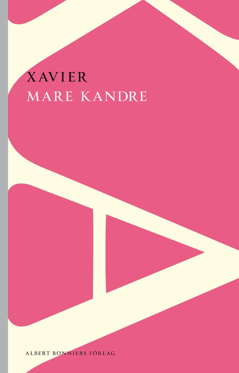Mare Kandre : Xavier