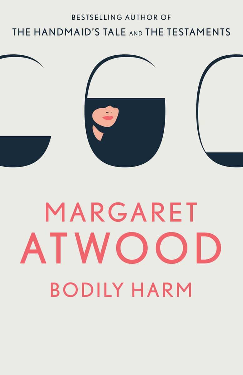 Margaret Atwood : Bodily Harm