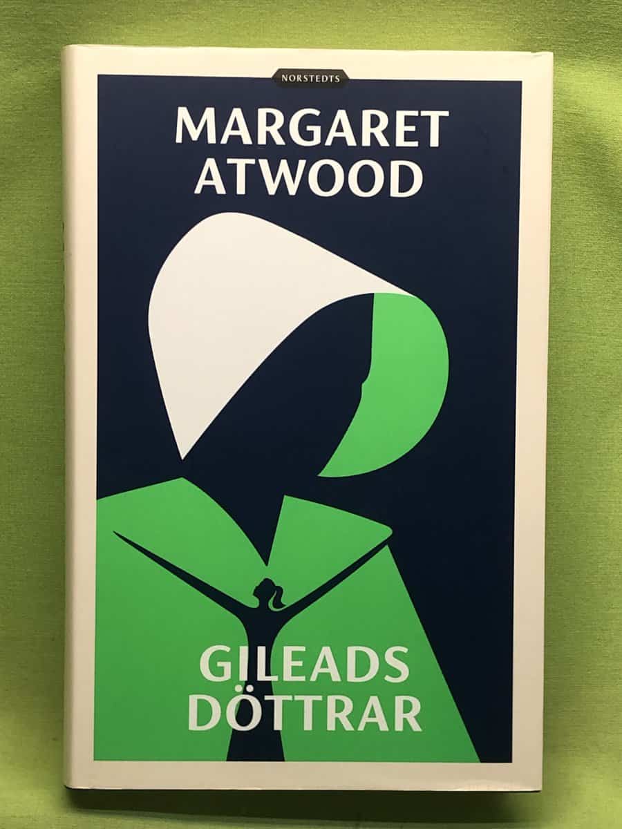 Margaret Atwood : Gileads döttrar