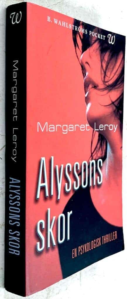 Margaret Leroy : Alyssons skor
