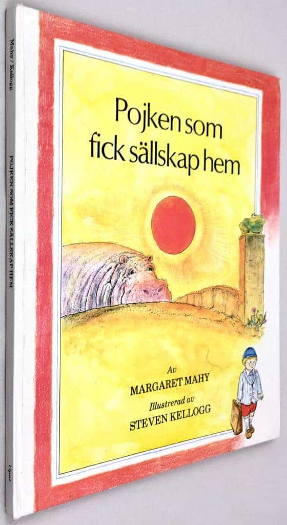 Margaret Mahy ; Steven Kellogg : Pojken som fick sällskap hem