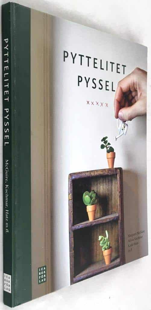 Margaret McGuire ; Alicia Kachmar ; Katie Hatz m.fl. : Pyttelitet pyssel
