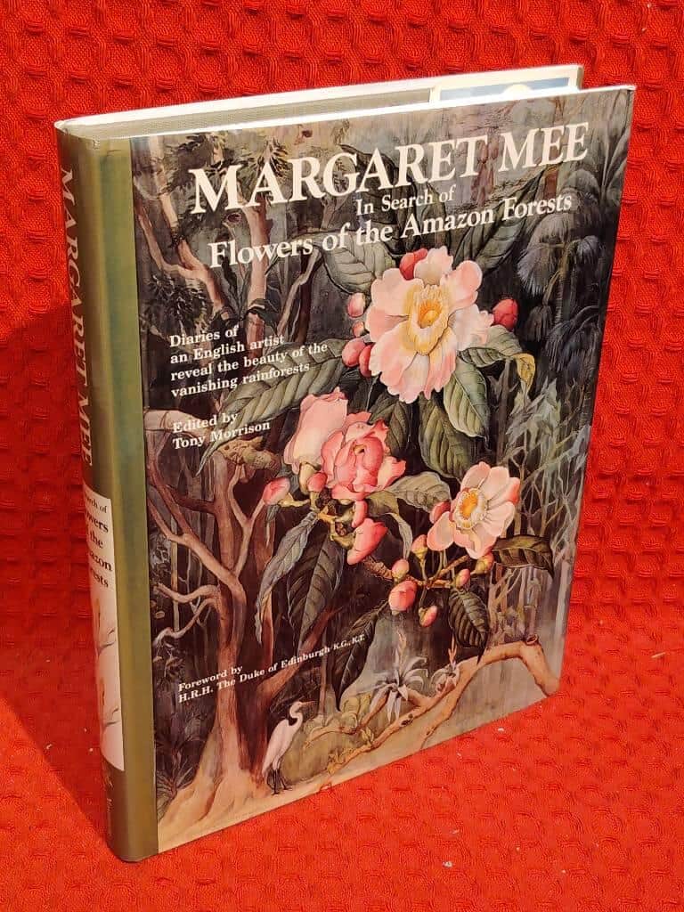 Margaret. Mee : Margaret Mee - in search of flowers of the Amazon forests