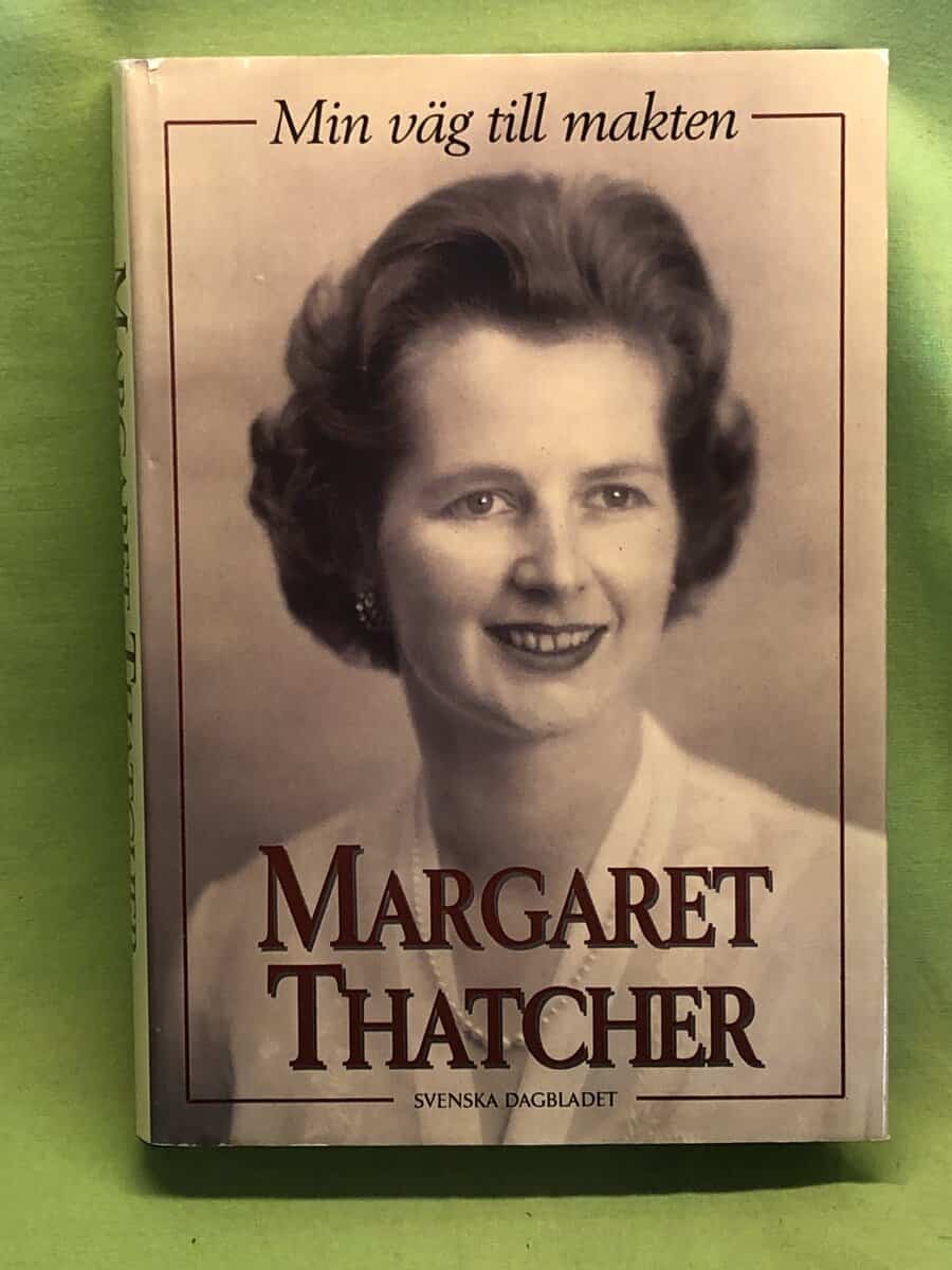 Margaret Thatcher : Min väg till makten