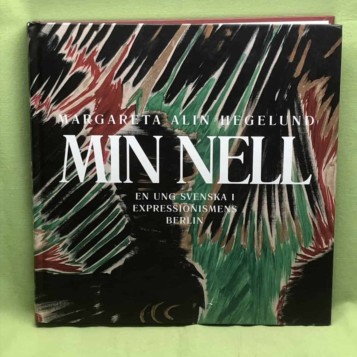 Margareta Alin Hegelund : Min Nell