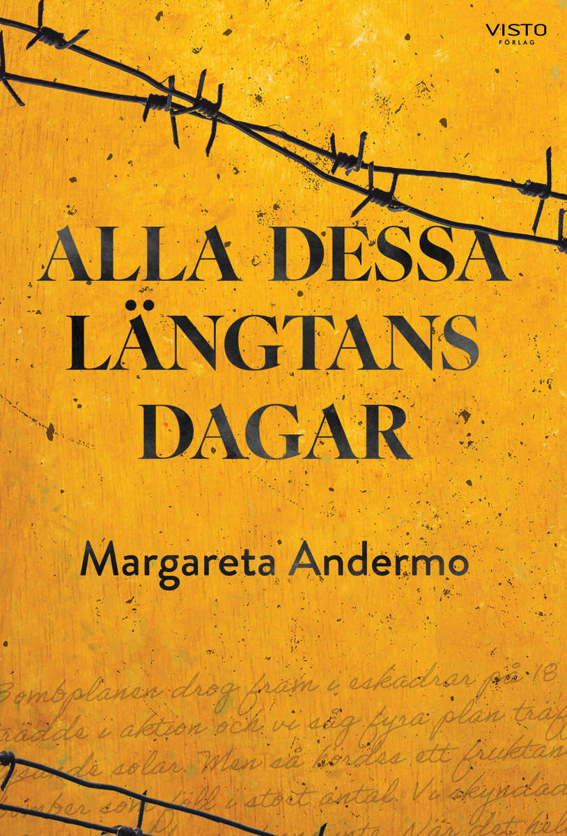 Margareta Andermo : Alla dessa längtans dagar