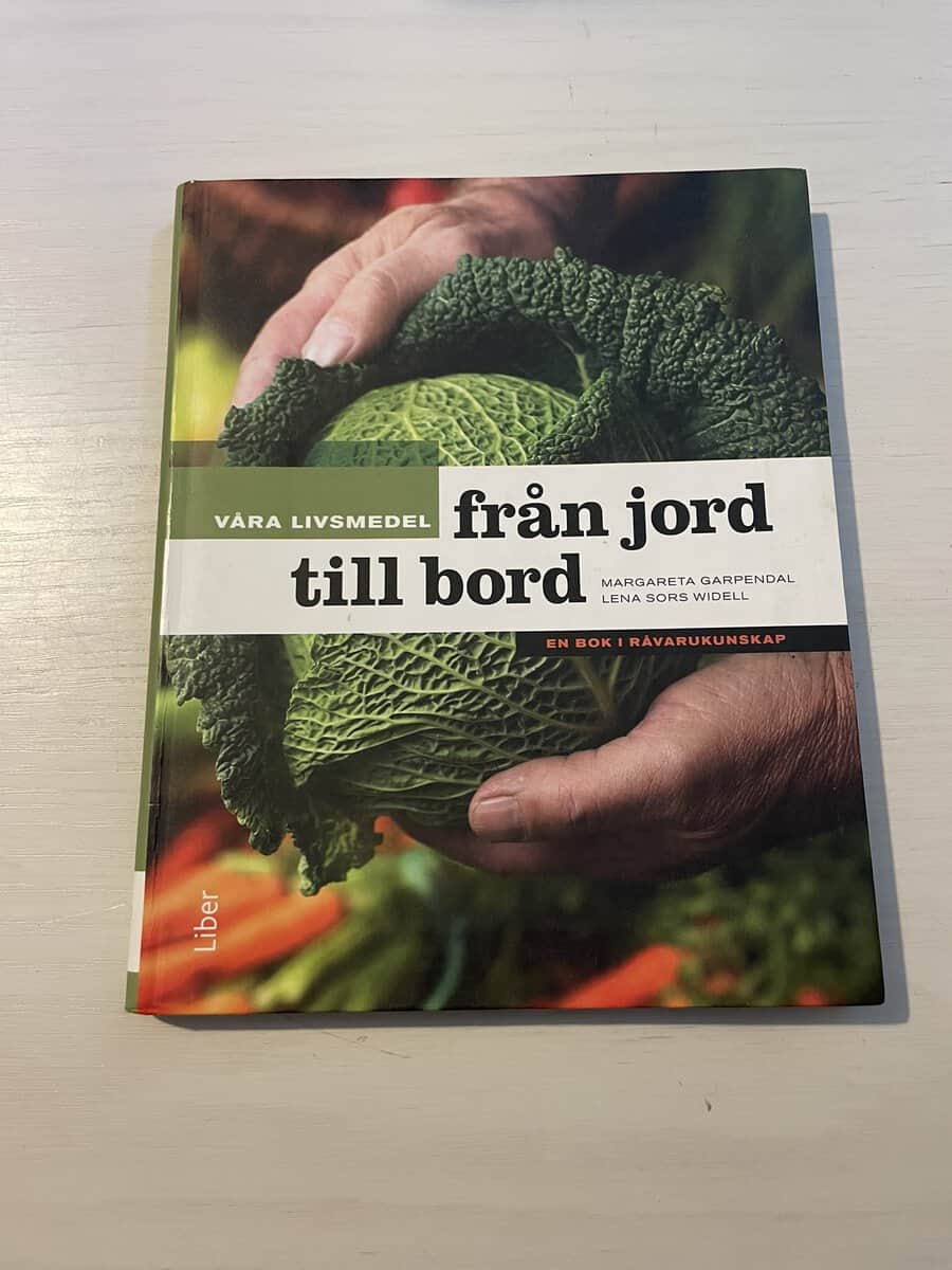 Margareta Garpendal : Våra livsmedel från jord till bord