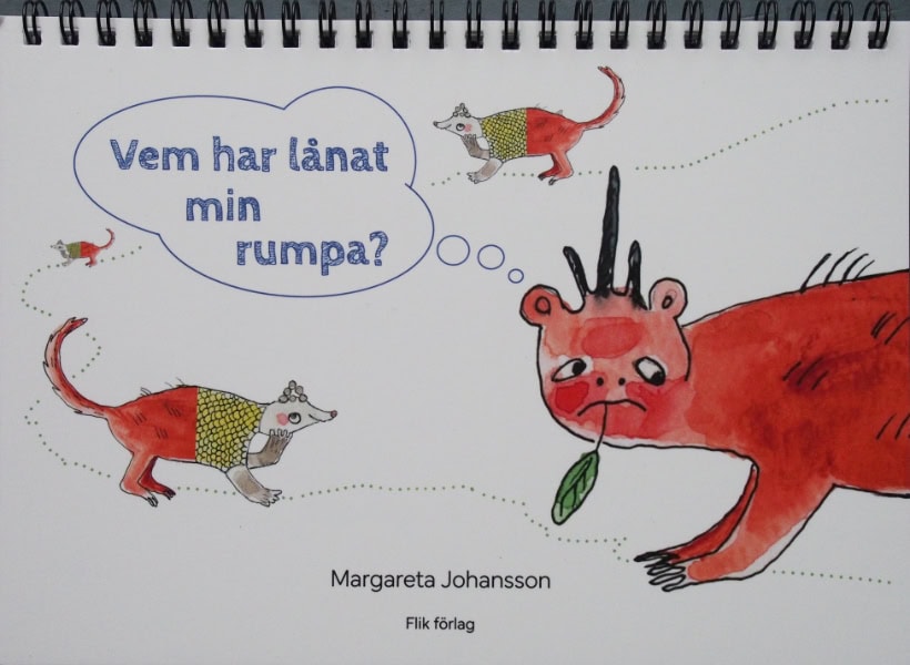 Margareta Johansson : Vem har lånat min rumpa?