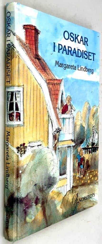 Margareta Lindberg : Oskar i Paradiset