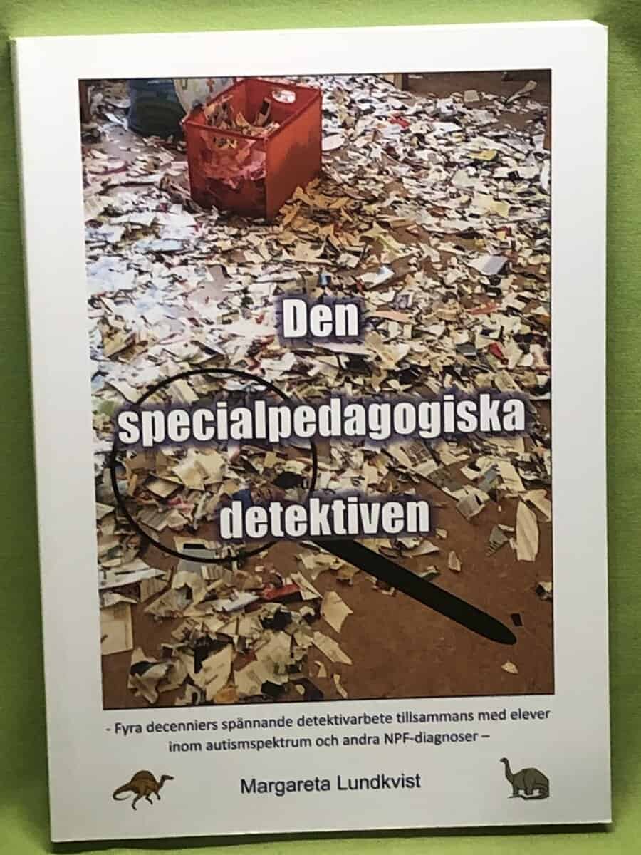 Margareta Lundkvist : Den specialpedagogiska detektiven