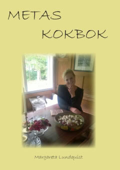 Margareta Lundquist : Metas kokbok