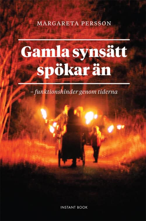 Margareta Persson : Gamla synsätt spökar än