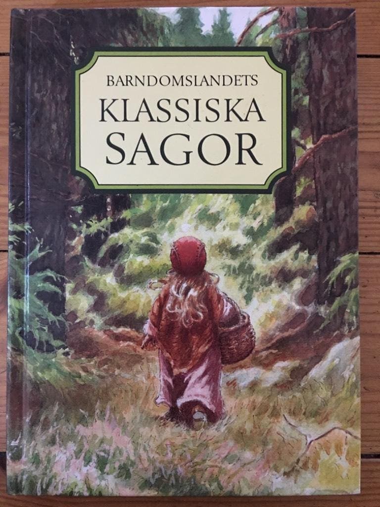 Margareta Schildt : Barndomslandets klassiska sagor