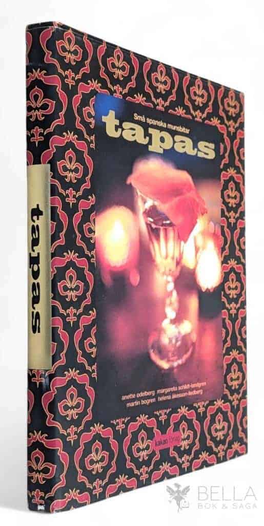 Margareta Schildt-Landgren ; Anette Odelberg ; Martin Bogren ; Helena Åkesson-Liedberg : Tapas