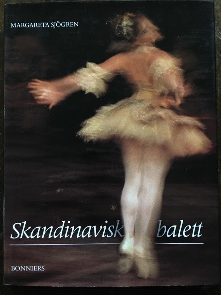 Margareta Sjögren : Skandinavisk balett