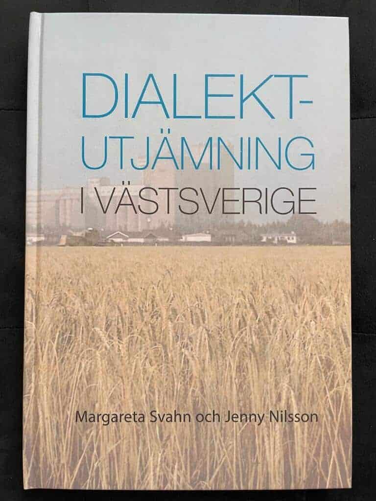 Margareta Svahn : Dialektutjämning i Västsverige