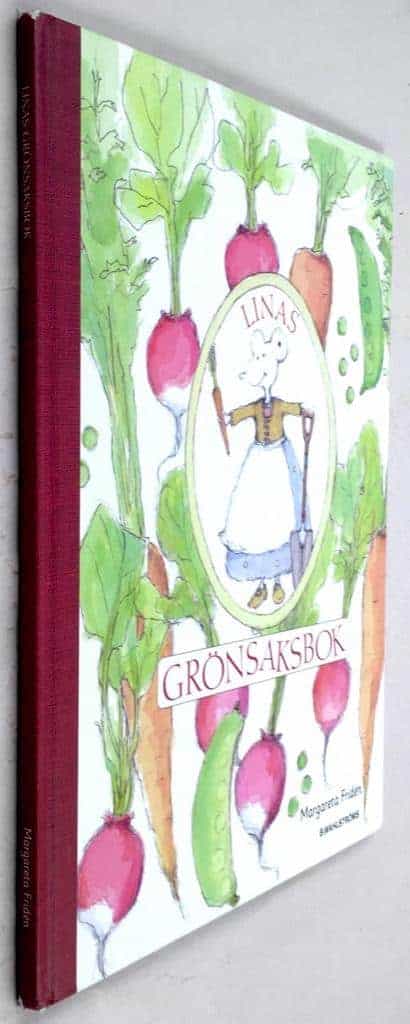 Margaretha Fridén : Linas grönsaksbok