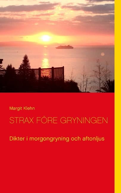 Margit Klehn : Strax före gryningen