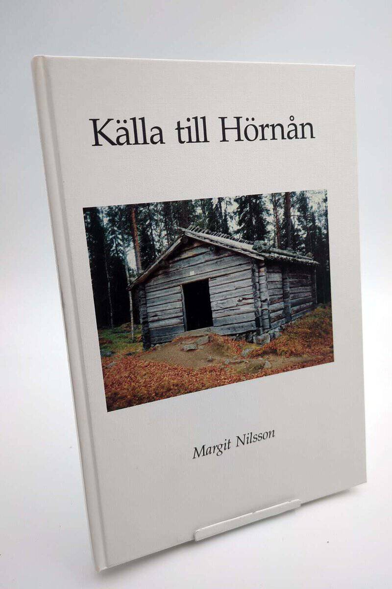 Margit Nilsson : Källa till Hörnån