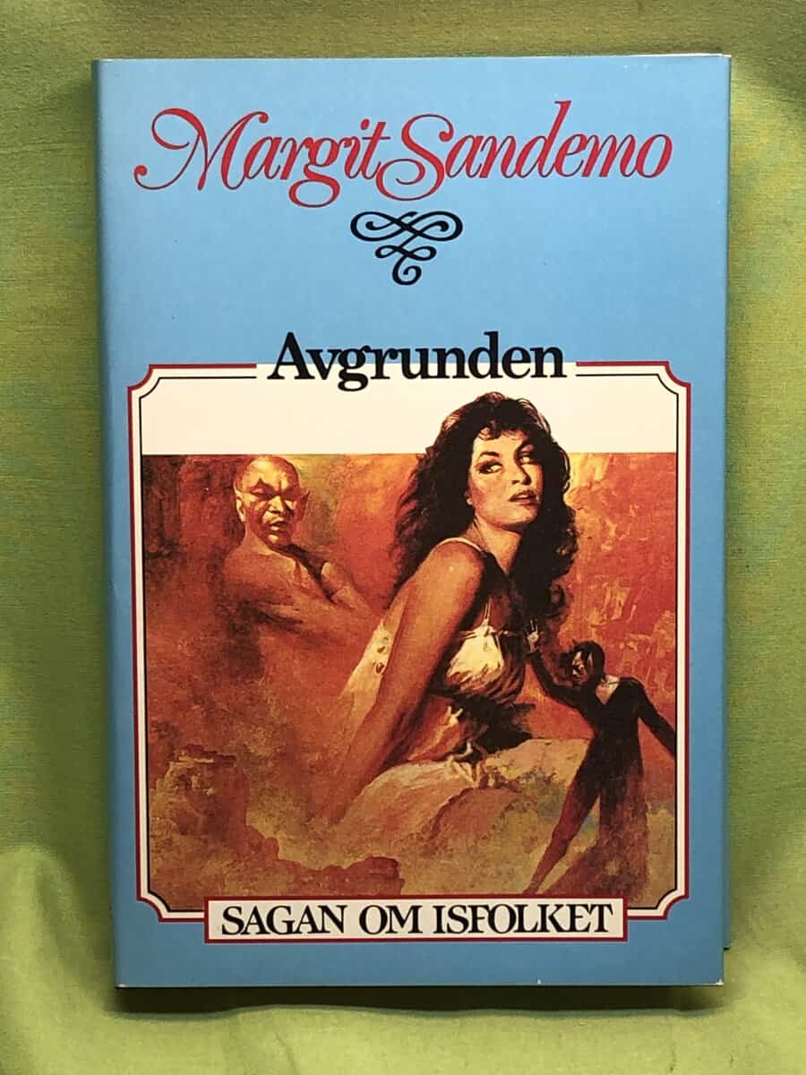 Margit Sandemo : Sagan om Isfolket 3 - Avgrunden