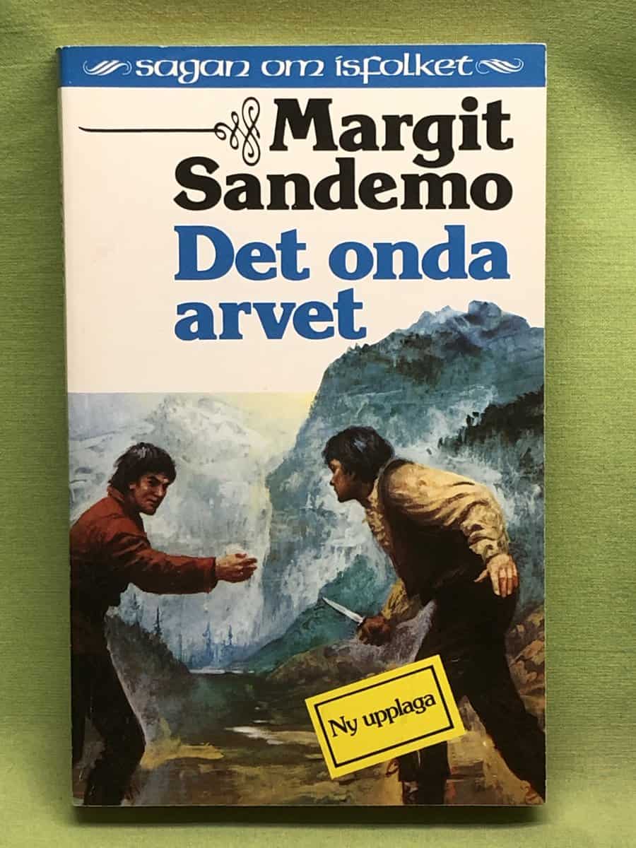 Margit Sandemo : Sagan om isfolket 6