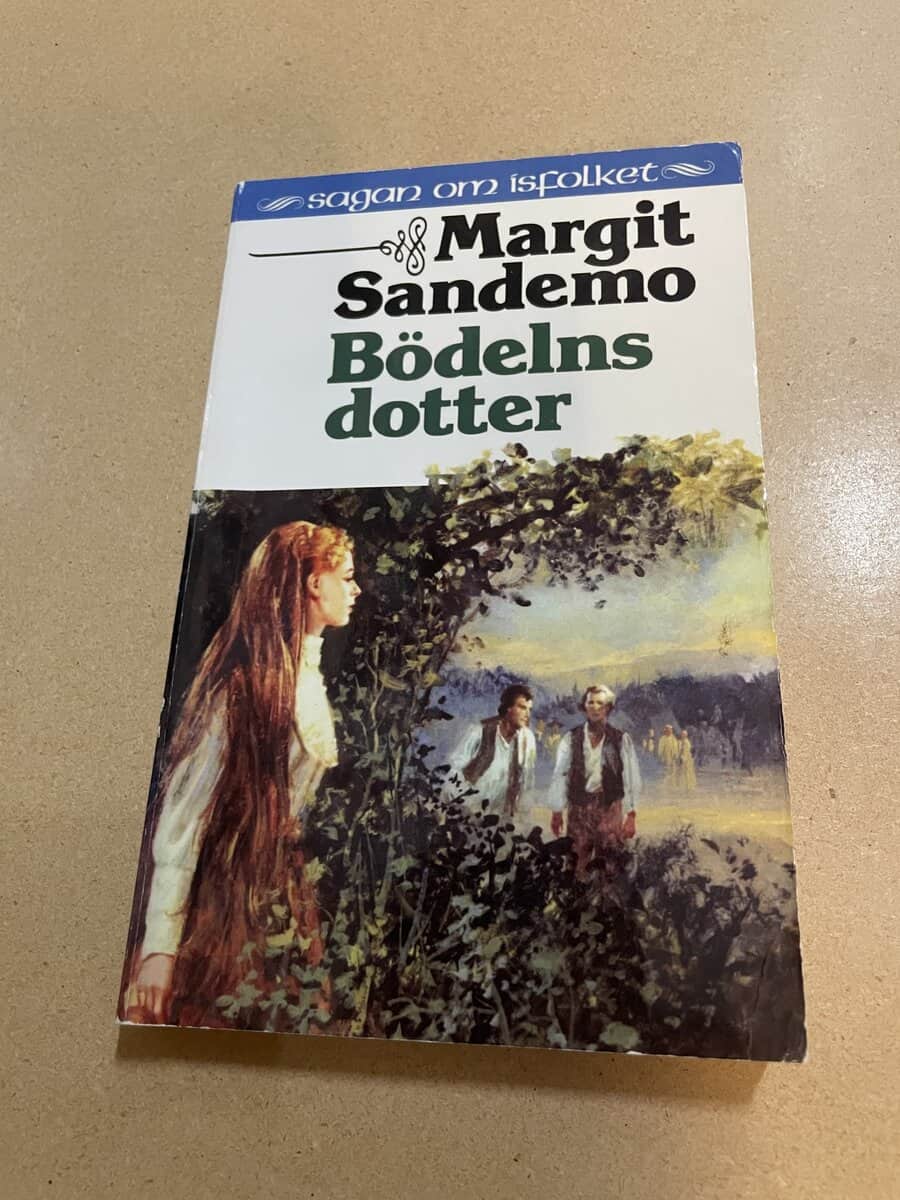Margit Sandemo : Sagan om Isfolket 8 - Bödelns dotter