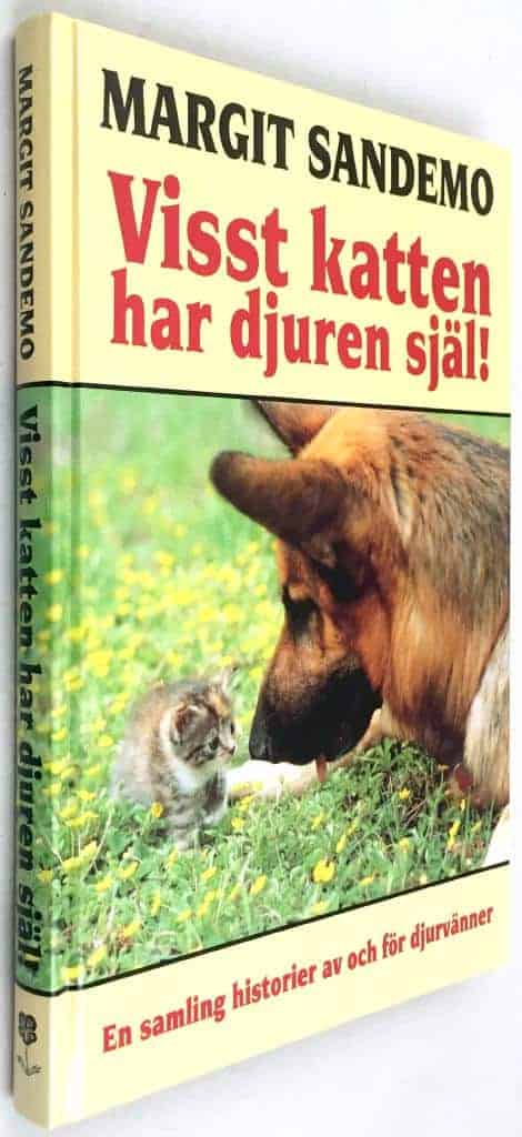 Margit Sandemo : Visst katten har djuren själ!