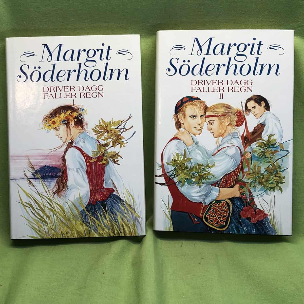 Margit Söderholm : Driver dagg faller regn (2 band del 1 +2)