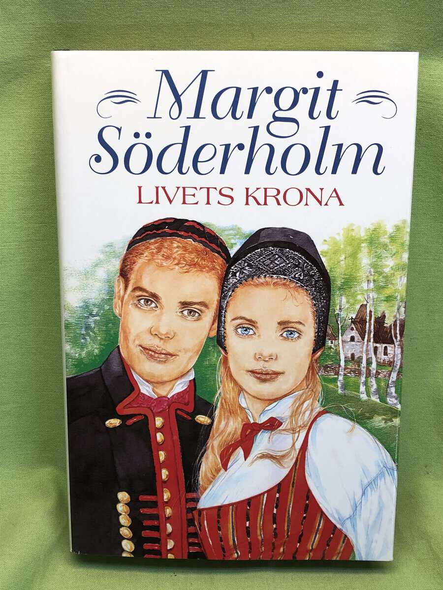 Margit Söderholm : Livets krona