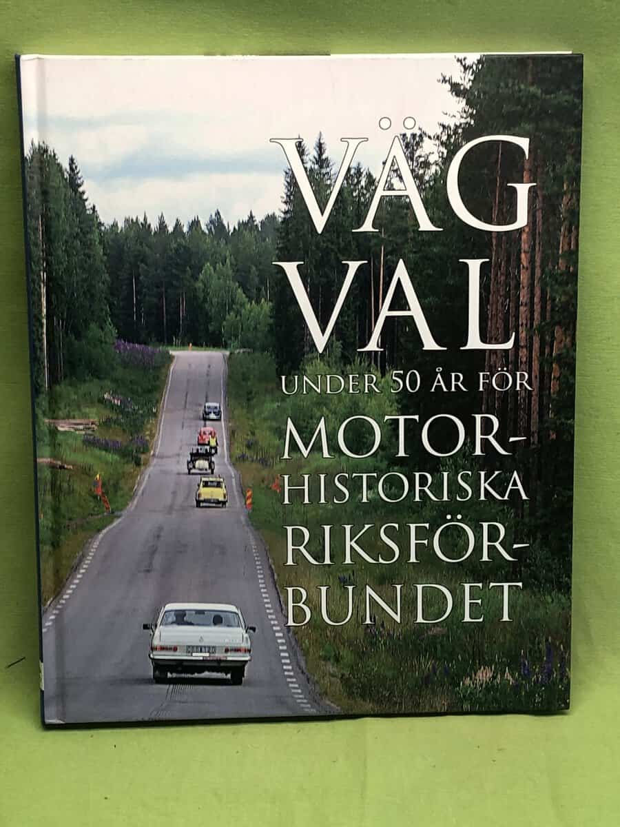 Margita Söderqvist : Vägval under 50 år för Motorhistoriska riksförbundet