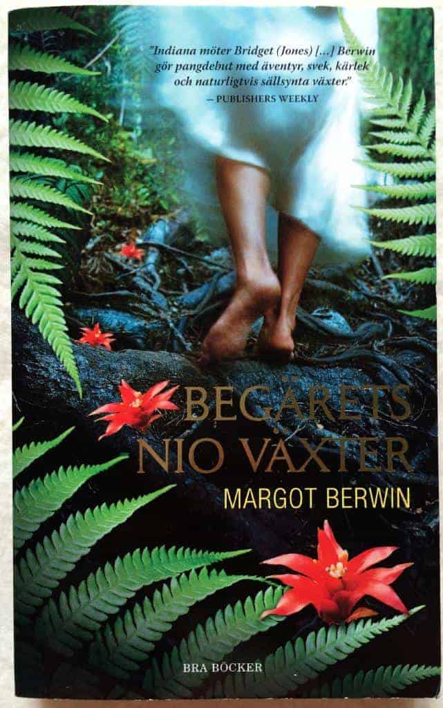 Margot Berwin : Begärets nio växter