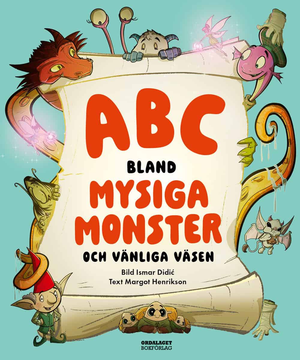 Margot Henrikson : ABC bland mysiga monster och vänliga väsen