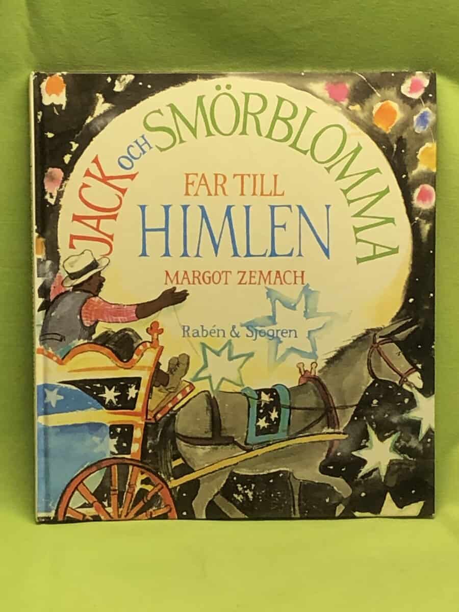Margot Zemach : Jack och smörblomman far till himlen