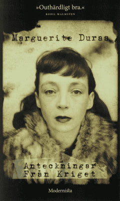 Marguerite Duras : Anteckningar från kriget