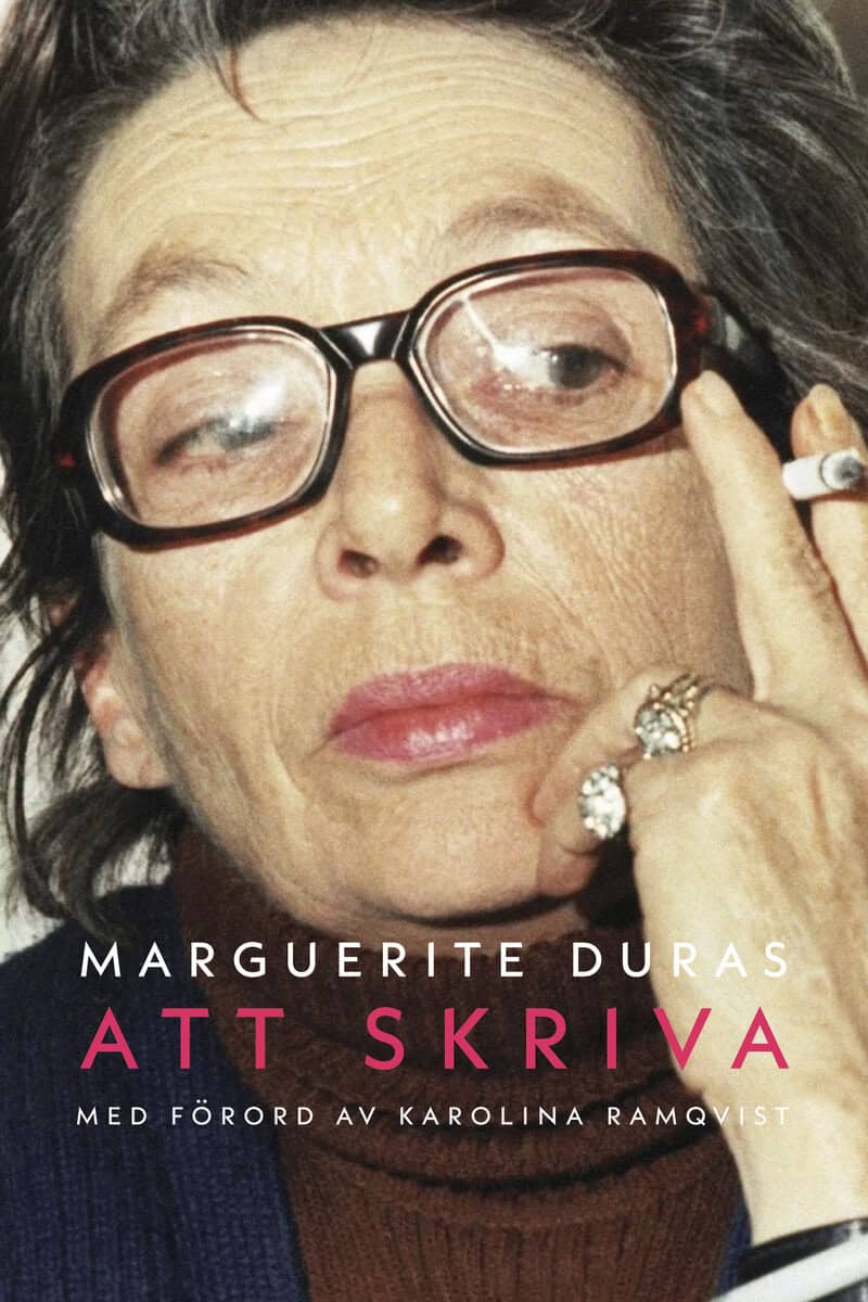 Marguerite Duras : Att skriva