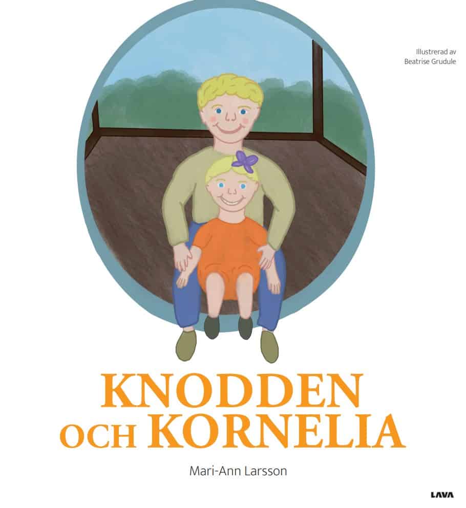 Mari-Ann Larsson : Knodden och Kornelia