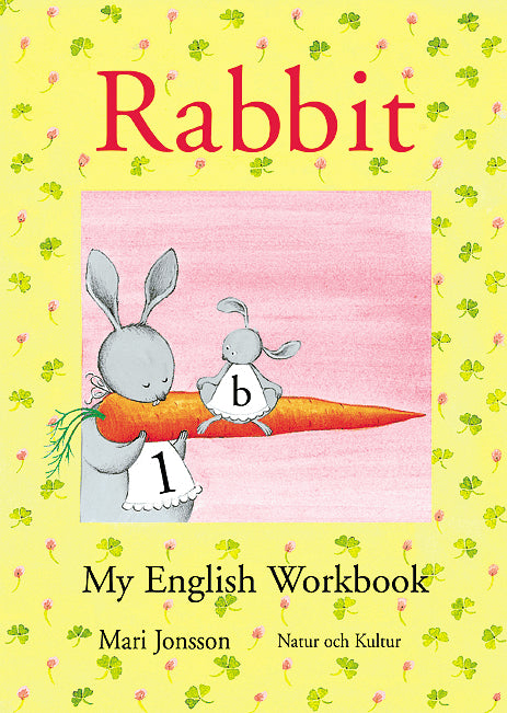 Mari Jonsson : Rabbit 1B : My English Workbook