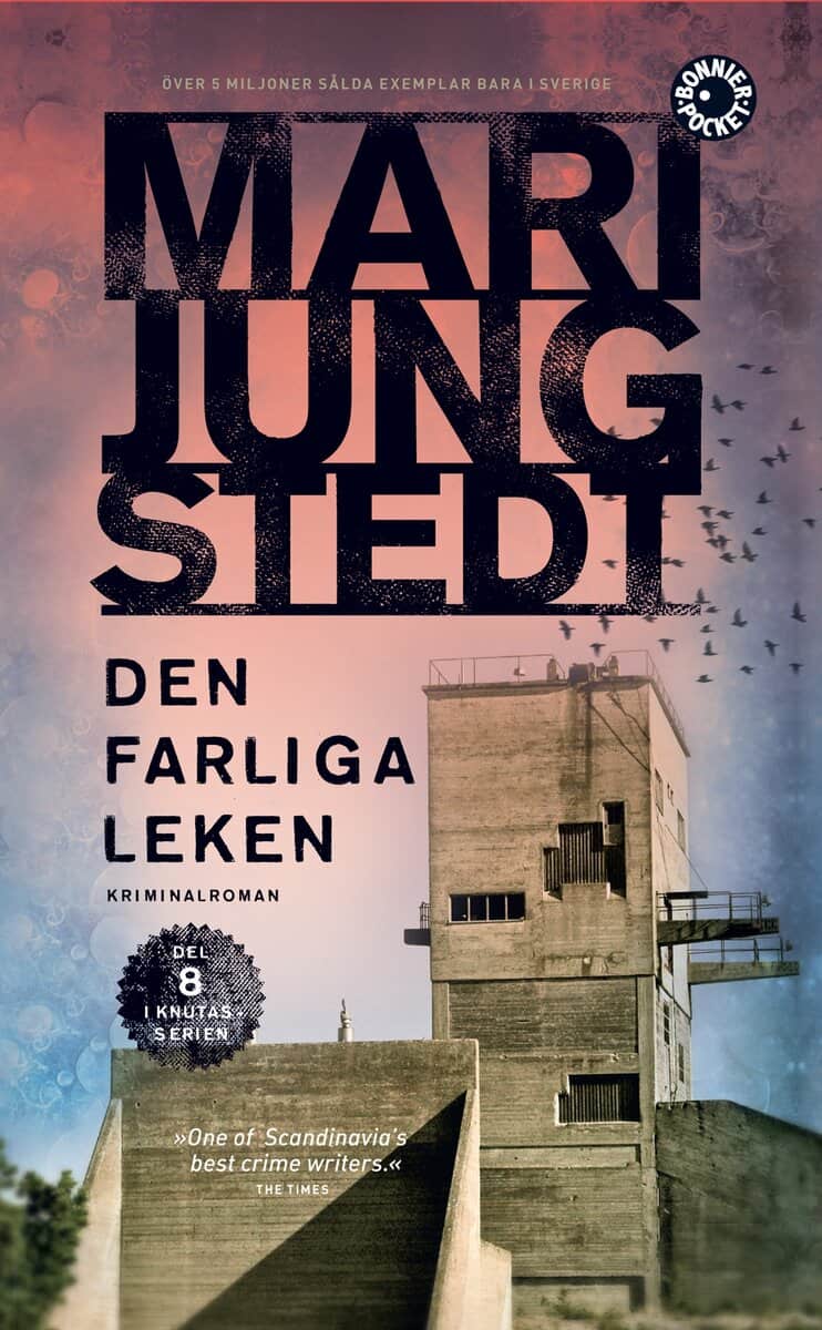 Mari Jungstedt : Den farliga leken