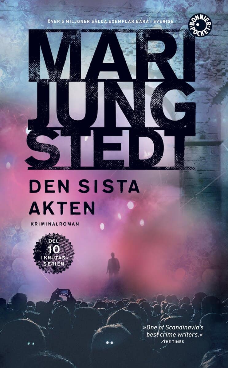 Mari Jungstedt : Den sista akten