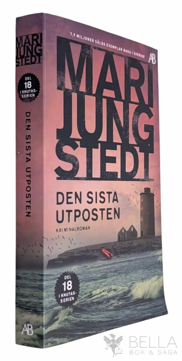 Mari Jungstedt : Den sista utposten
