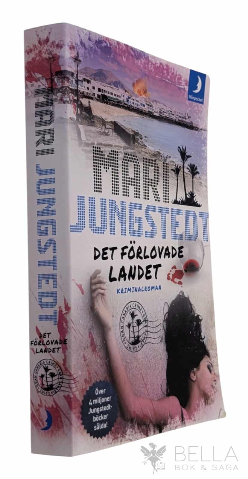 Mari Jungstedt : Det förlovade landet