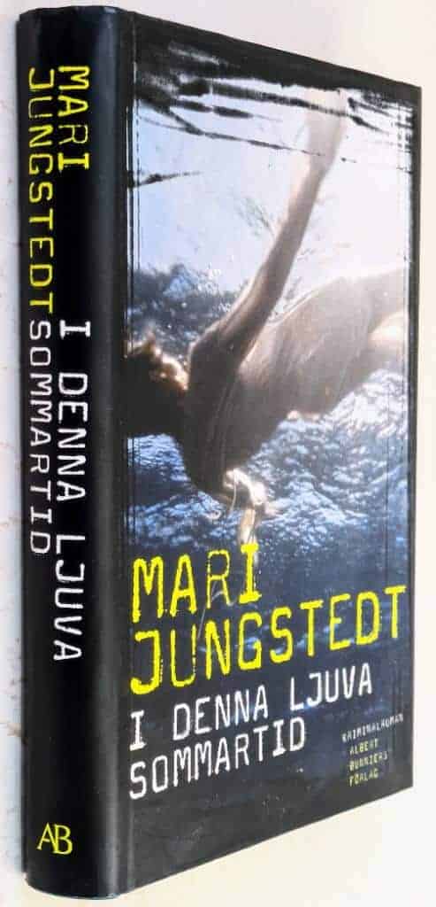 Mari Jungstedt : I denna ljuva sommartid - Anders Knutas - Bok 5