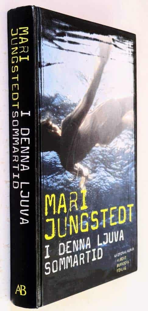 Mari Jungstedt : I denna ljuva sommartid