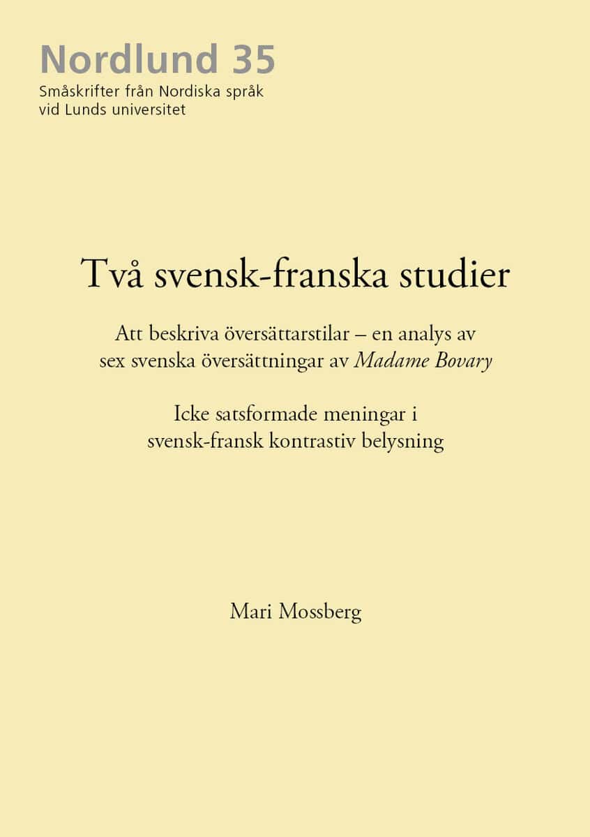 Mari Mossberg : Två svensk-franska studier